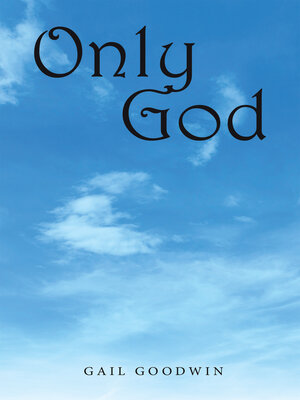 cover image of Only God